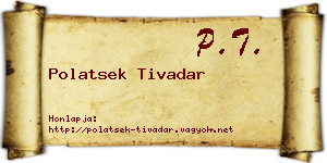 Polatsek Tivadar névjegykártya